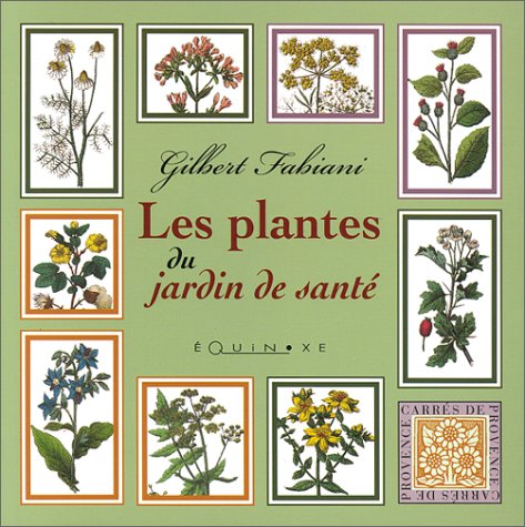 les plantes du jardin de santé  