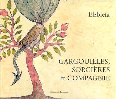gargouilles, sorcières et compagnie