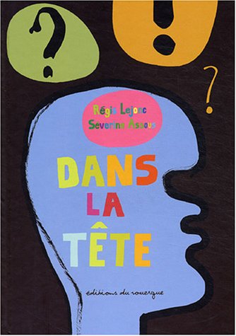 dans la tête