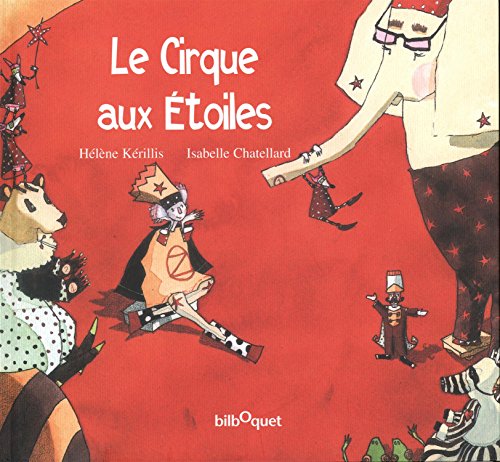 le cirque aux étoiles  