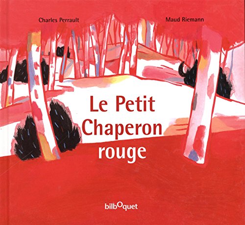 le petit chaperon rouge  