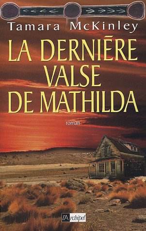 la dernière valse de mathilda  