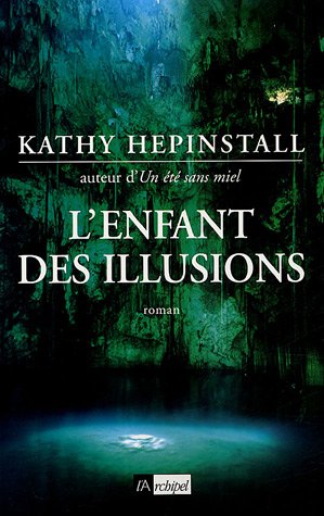 l' enfant des illusions  