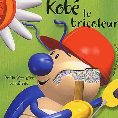 kobé le bricoleur