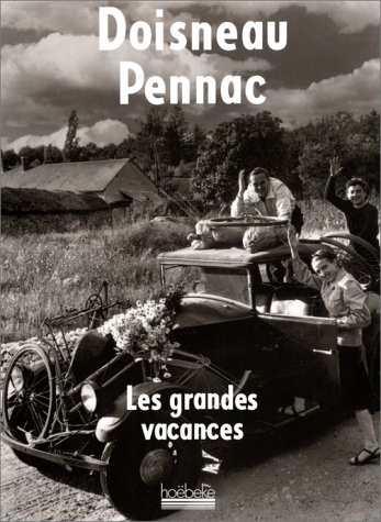 les grandes vacances  