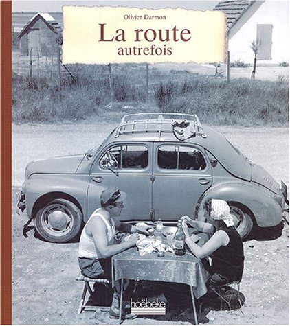 la route autrefois  
