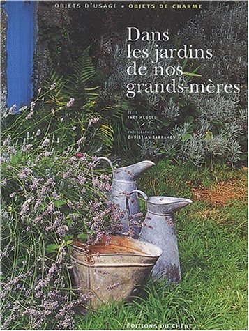 dans les jardins de nos grands-mères