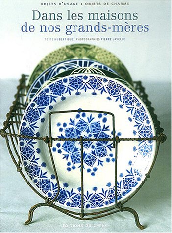 dans les maisons de nos grands-mères