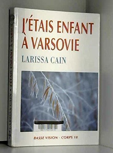 j'étais enfant à varsovie