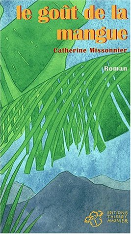 le goût de la mangue  