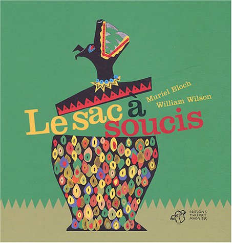 le sac à soucis  
