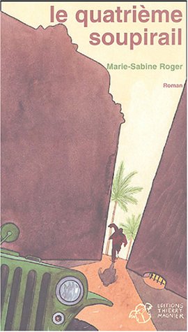 le quatrième soupirail  