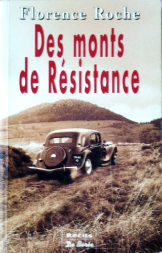 des monts de résistance  