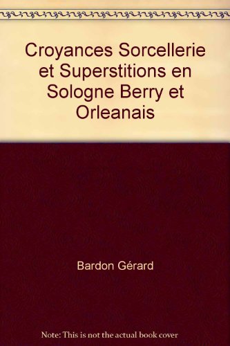 croyances, sorcellerie et superstitions