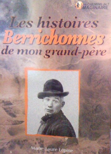 les histoires berrichonnes de mon grand-père  
