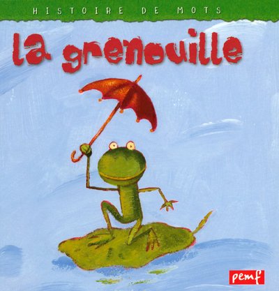 la grenouille  