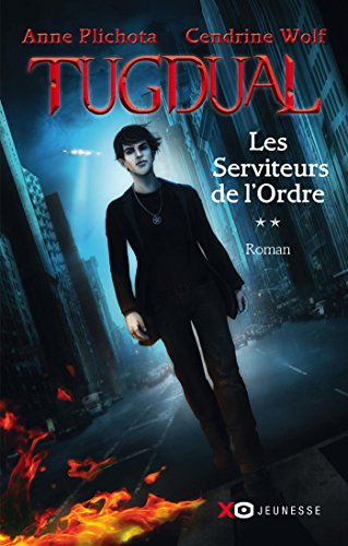 les serviteurs de l'ordre   [2]