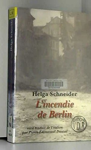 l' incendie de berlin  