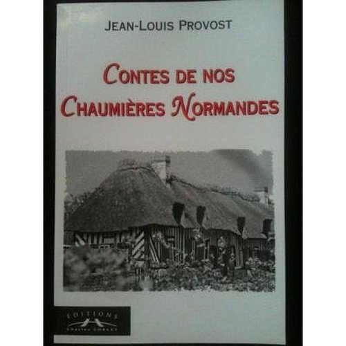 contes de nos chaumières normandes