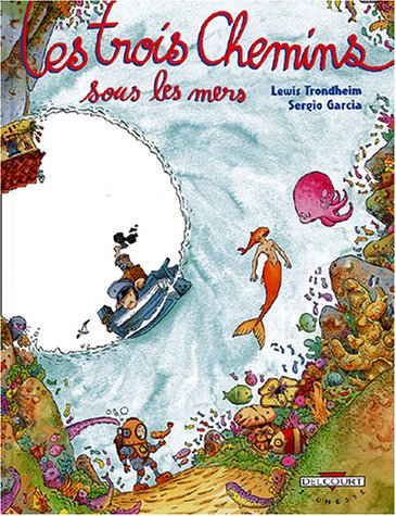 trois chemins sous les mers (les ) [2]
