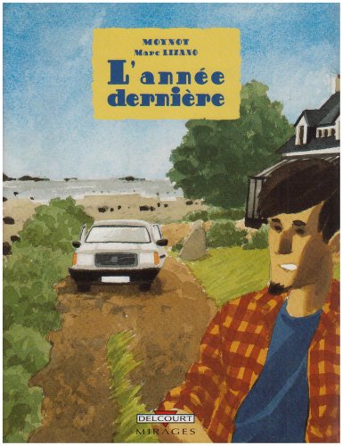 l' année dernière  