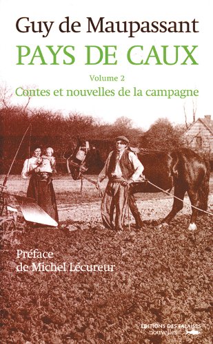 contes et nouvelles de la campagne [volume 2]