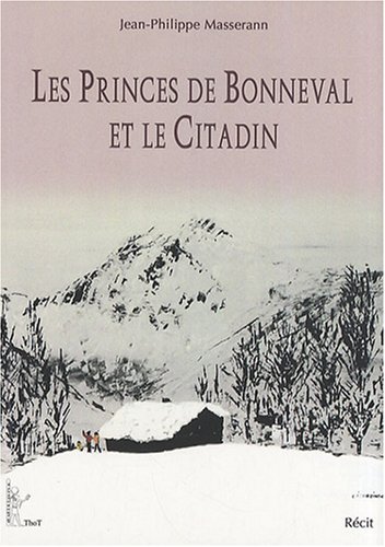 les princes de bonneval et le citadin  