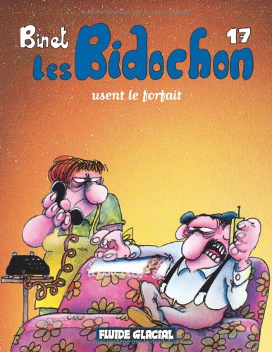 les bidochon usent le forfait   [17]