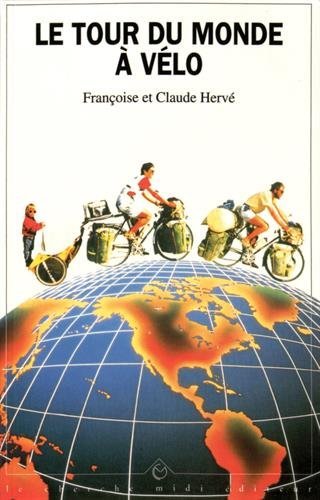 le tour du monde à vélo  