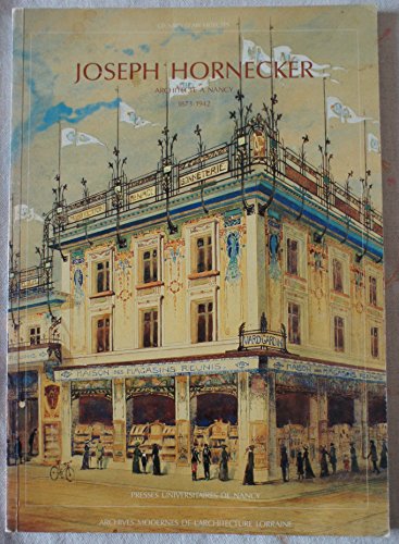 joseph hornecker, architecte à nancy