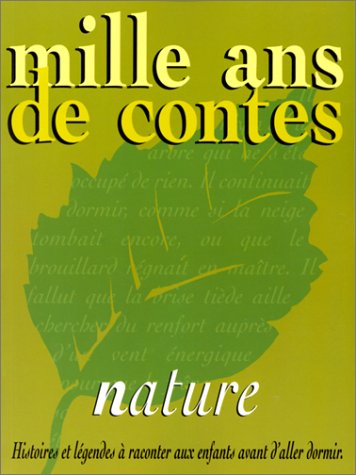 mille ans de contes nature