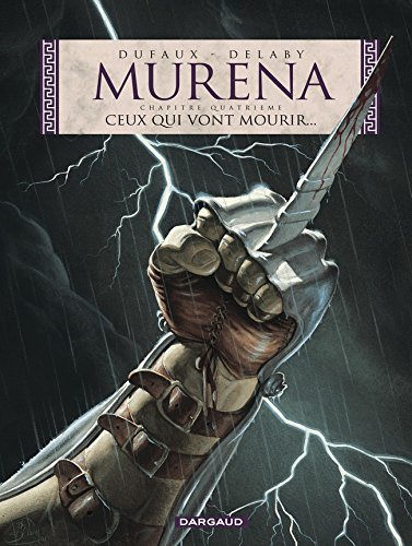 ceux qui vont mourir [4]