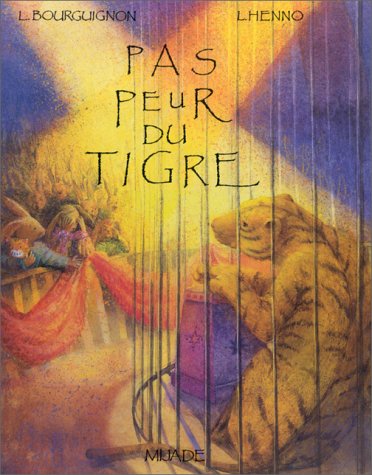 pas peur du tigre
