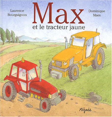 max et le tracteur jaune