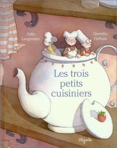 les trois petits cuisiniers  