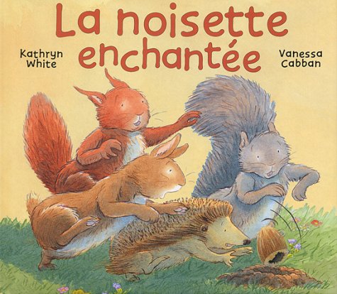 la noisette enchantée  