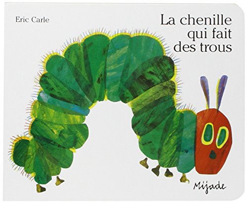 la chenille qui fait des trous  