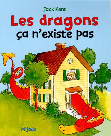 les dragons ça n'existe pas  