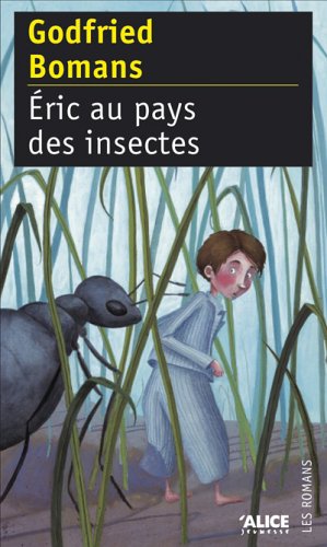eric au pays des insectes
