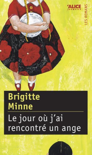 le jour où j'ai rencontré un ange  