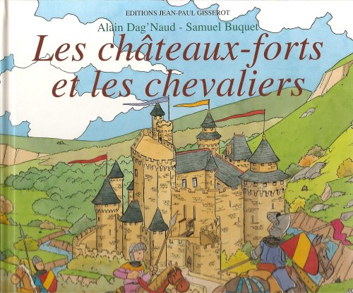 les châteaux forts et les chevaliers  