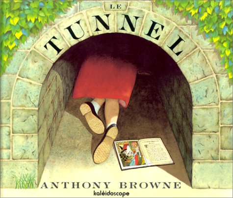 le tunnel  