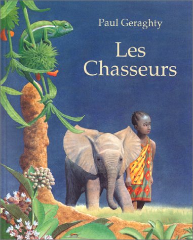 les chasseurs  