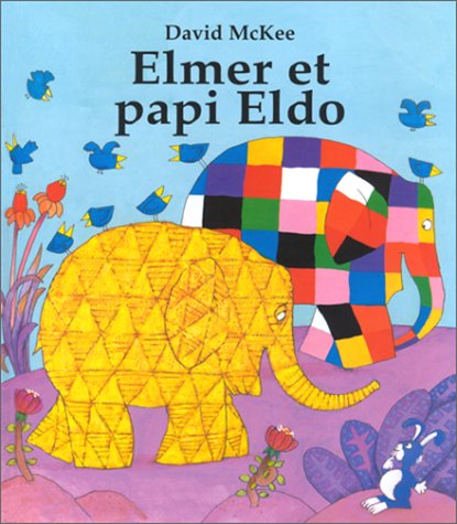 elmer et papi eldo