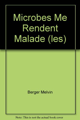 les microbes me rendent malade !  