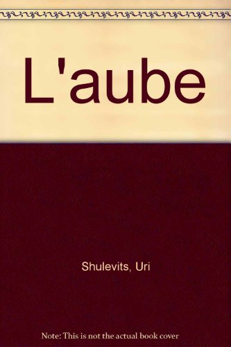 l' aube  
