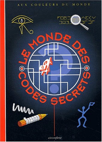 le monde des codes secrets  