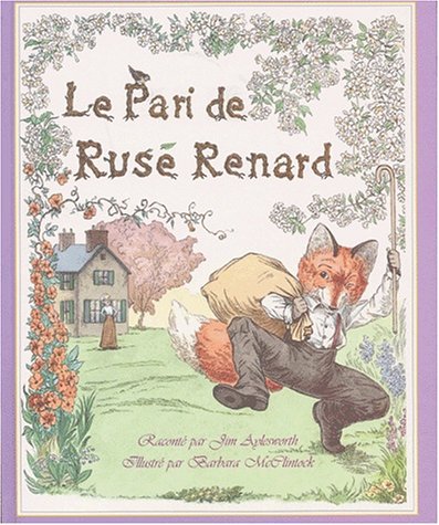 le pari de rusé renard  