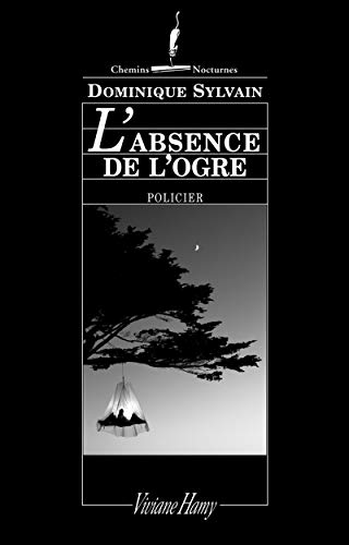 l' absence de l'ogre  