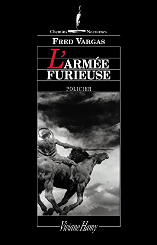 l' armée furieuse  